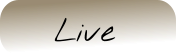 Live
