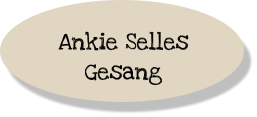 Ankie Selles Gesang