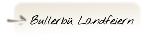 Bullerbü Landfeiern U
